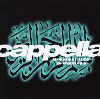 Album Cappella: Greatest Hits & Remixes