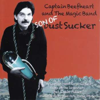 Album Captain Beefheart: Son Of Dust Sucker