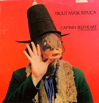 Album Captain Beefheart: Trout Mask Replica