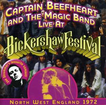 Album Captain Beefheart: Live At Bickershaw Festival - North West England 1972