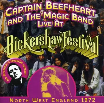 Captain Beefheart: Live At Bickershaw Festival - North West England 1972