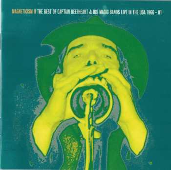 Album Captain Beefheart: Magneticism II - The Best Of Captain Beefheart & His Magic Bands Live In The USA 1966 - 81
