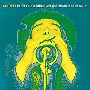 LP Captain Beefheart: Magneticism II - The Best Of Captain Beefheart & His Magic Bands Live In The USA 1966-81 453908