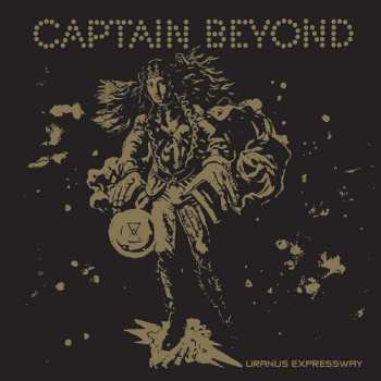 Album Captain Beyond: Uranus Expressway
