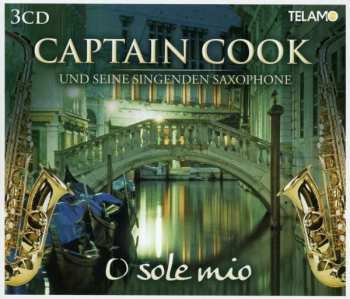 Album Captain Cook & Seine Singenden Saxophone: O Sole Mio
