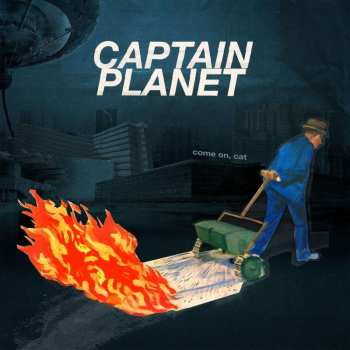 CD Captain Planet: Come On, Cat 496522