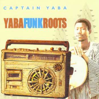 Album Captain Yabaa: Yaba Funk Roots