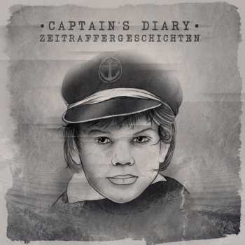Album Captain's Diary: Zeitraffergeschichten