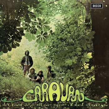 LP Caravan: If I Could Do It All Over Again, I'd Do It All Ove (180g) 492478