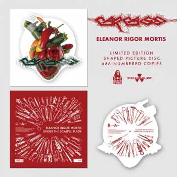 LP Carcass: Eleanor Rigor Mortis / Under The Scalpel Blade NUM | PIC | LTD 414552