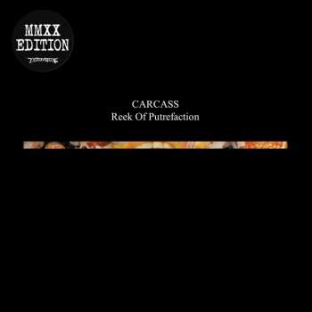 Album Carcass: Reek Of Putrefaction