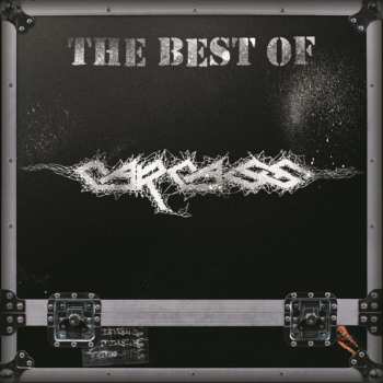Album Carcass: The Best Of Carcass