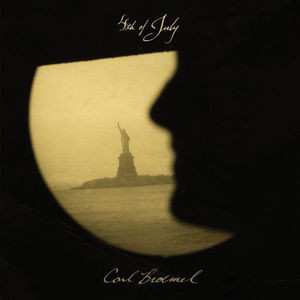 Album Carl Broemel: Fourth Of July