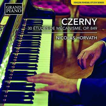 Album Carl Czerny: 30 Études De Mécanisme, Op. 849