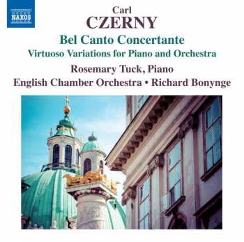 Carl Czerny: Bel Canto Concertante