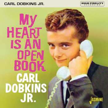 Album Carl Dobkins Jr.: My Heart Is An Open Book