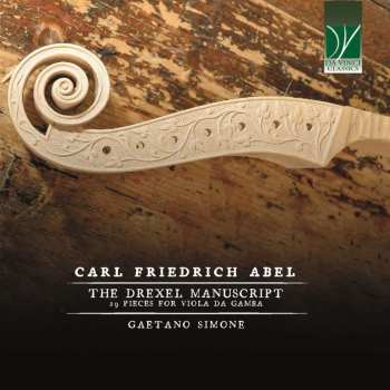 CD Carl Friedrich Abel: The Drexel Manuscript (29 Pieces For Viola Da Gamba) 466152