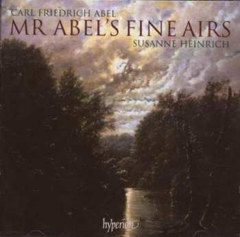 Album Carl Friedrich Abel: Mr Abel's Fine Airs