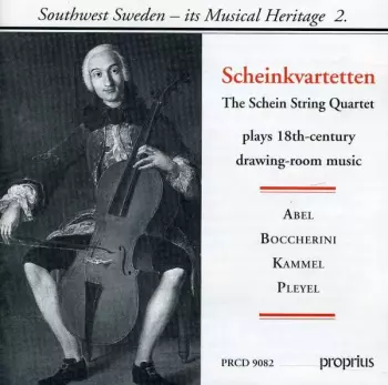 Scheinkvartetten (The Schein Quartet) Plays 18th-Century Drawing-Room Music