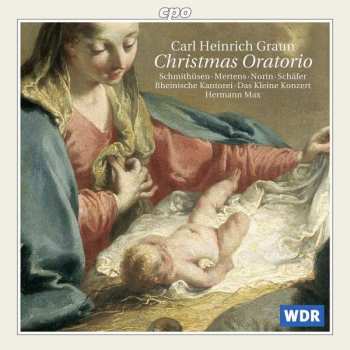 Carl Heinrich Graun: Christmas Oratorio