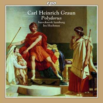 Album Carl Heinrich Graun: Polydorus