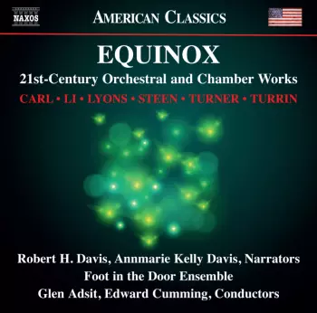 Equinox: 21st-Century Orchestral And Chamber Works