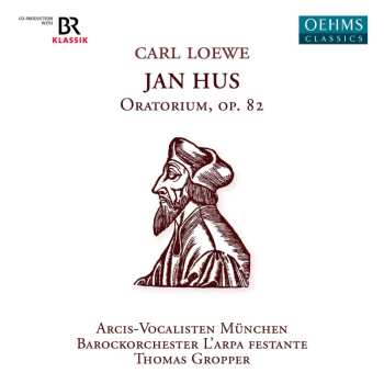 Album Carl Loewe: Jan Hus Op.82