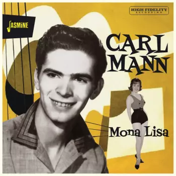 The Very Best Of Carl Mann: Mona Lisa