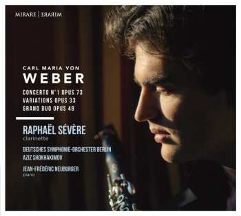 Album Carl Maria von Weber: Concerto No. 1, Opus 73; Variations, Opus 33; Grand Duo Opus 48