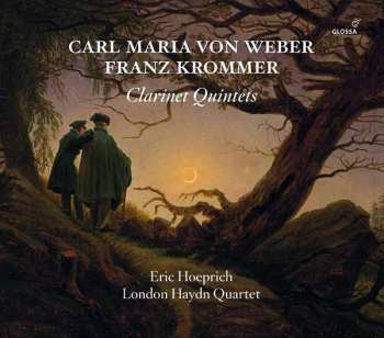CD Carl Maria von Weber: Three Quartets For Clarinet And Strings 473351