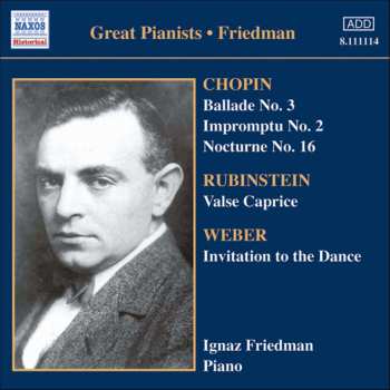 Carl Maria von Weber: Ignaz Friedman - Complete Recordings Vol.5