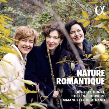 Album Carl Maria von Weber: Juliette Hurel - Nature Romantique