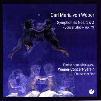 Album Carl Maria von Weber: Symphonies Nr. 1 & 2 / Concertstück