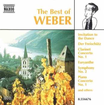 Carl Maria von Weber: The Best Of Weber