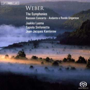 Album Carl Maria von Weber: The Symphonies; Works For Bassoons & Orchestra