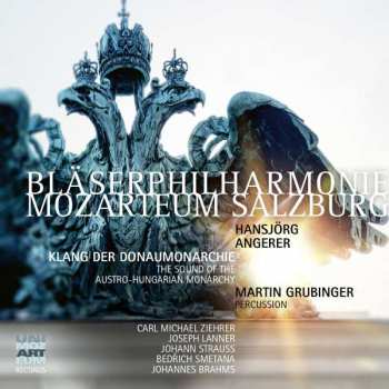 Album Carl Michael Ziehrer: Bläserphilharmonie Mozarteum Salzburg - Klang Der Donaumonarchie
