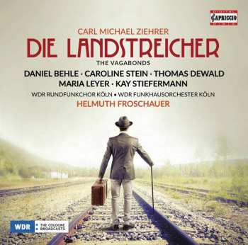 Album Carl Michael Ziehrer: Die Landstreicher