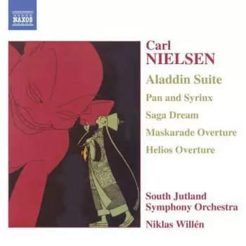 Aladdin Suite - Pan And Syrinx - Saga Dream - Maskarade Overture - Helios Overture