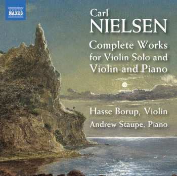 Carl Nielsen: Complete Works For Violin
