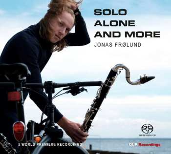 Album Carl Nielsen: Jonas Frölund - Solo Alone And More