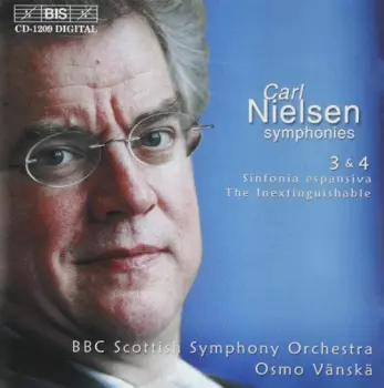 Carl Nielsen: Symphonies 3 & 4