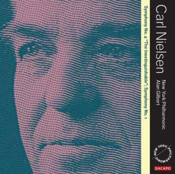 Album Carl Nielsen: Symphony No. 4 “The Inextinguishable; Symphony No. 1