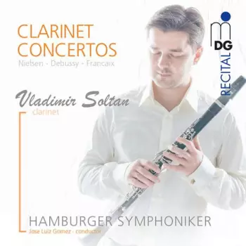 Vladimir Soltan - Clarinet Concertos