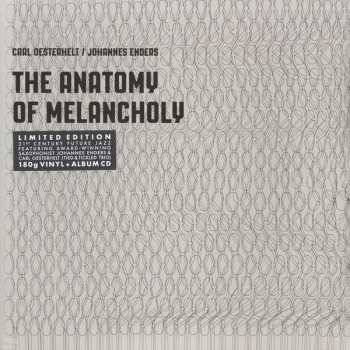 Album Carl Oesterhelt: The Anatomy Of Melancholy