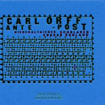 Album Carl Orff: Carl Orff - Ante - Post