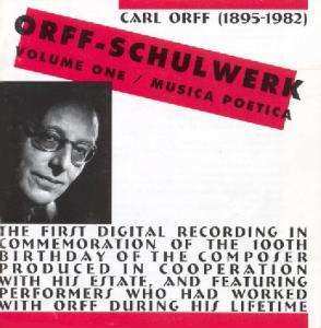 Album Carl Orff: Orff-Schulwerk Volume One / Musica Poetica