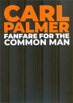 3CD/Box Set/Blu-ray Carl Palmer: Fanfare For The Common Man 541168