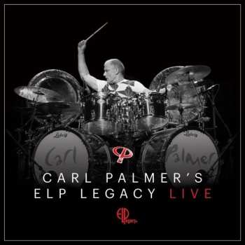 Carl Palmer's ELP Legacy: Live