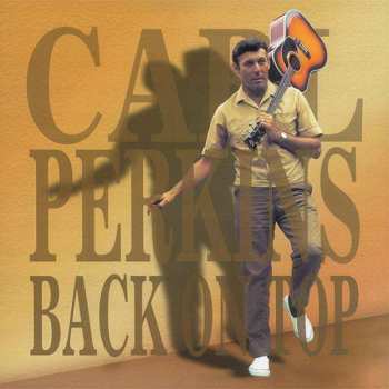 Album Carl Perkins: Back On Top