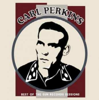 Album Carl Perkins: Best Of The Sun Records Sessions